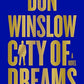 City of Dreams: A Novel (The Danny Ryan Trilogy, 2)