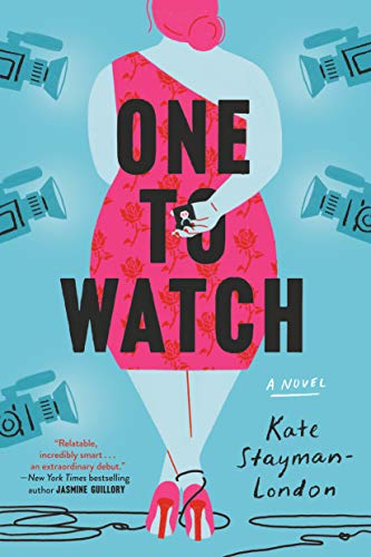 One to Watch: A Novel