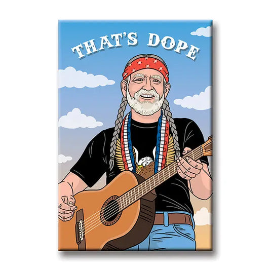The Found: Willie Nelson That's Dope Magnet