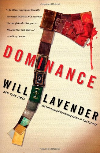 Dominance: A Novel