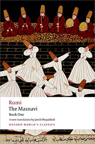 The Masnavi, Book One (Oxford World's Classics) (Bk. 1)