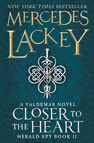 Closer to the Heart (The Herald Spy Book 2)