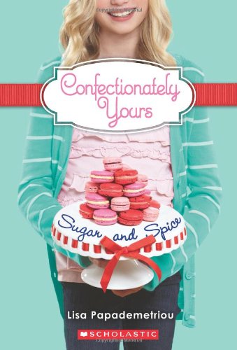 Confectionately Yours #3: Sugar and Spice