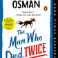 The Man Who Died Twice: A Thursday Murder Club Mystery