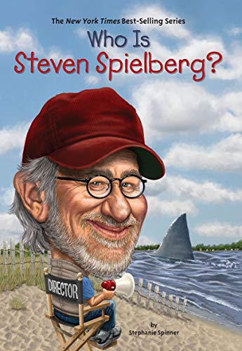 Who Is Steven Spielberg? (Who Was...?)