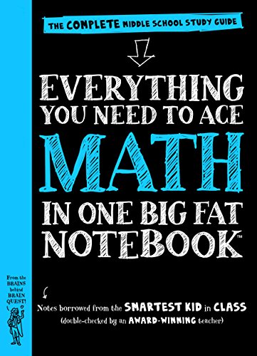 Everything You Need to Ace Math in One Big Fat Notebook: The Complete Middle School Study Guide (Big Fat Notebooks)