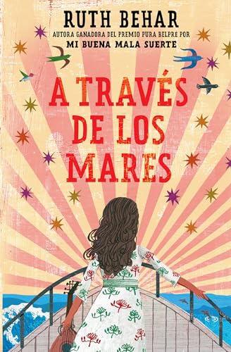 A través de los mares / Across So Many Seas (Spanish Edition)