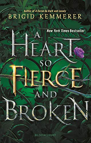 A Heart So Fierce and Broken (The Cursebreaker Series)