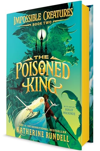 The Poisoned King (Impossible Creatures)