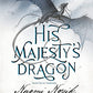 His Majesty's Dragon: Book One of the Temeraire