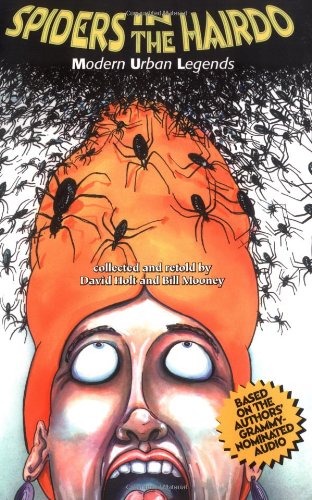 Spiders in the Hairdo: Modern Urban Legends