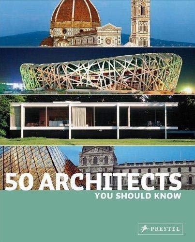 50 Architects You Should Know
