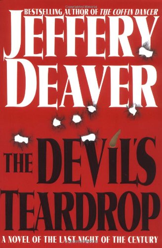 The Devil's Teardrop: A Novel of the Last Night of the Century (A Lincoln Rhyme Novel)