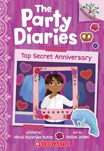 Top Secret Anniversary: A Branches Book (The Party Diaries #3)