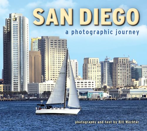 San Diego: A Photographic Journey