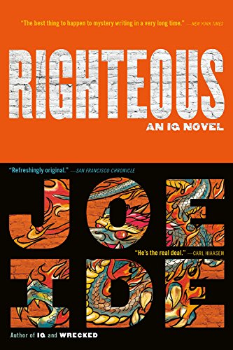 Righteous (An IQ Novel)