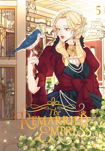 The Remarried Empress, Vol. 5 (The Remarried Empress, 5)