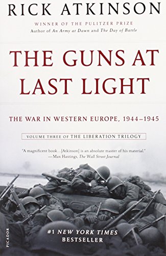 The Guns at Last Light: The War in Western Europe, 1944-1945 (The Liberation Trilogy)