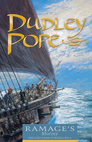 Ramage's Mutiny (The Lord Ramage Novels) (Volume 8)