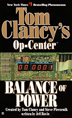 Balance of Power (Tom Clancy's Op-Center, Book 5)