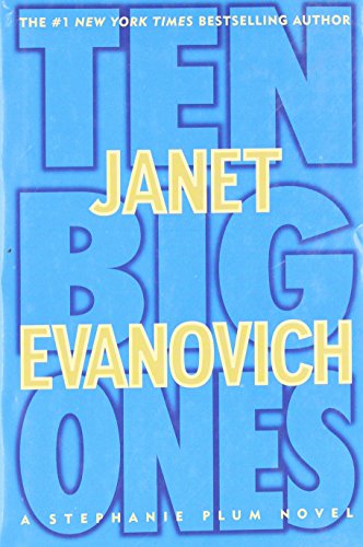 Ten Big Ones (Stephanie Plum, No. 10) (Stephanie Plum Novels)