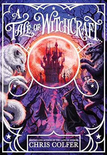 A Tale of Witchcraft... (A Tale of Magic..., 2)