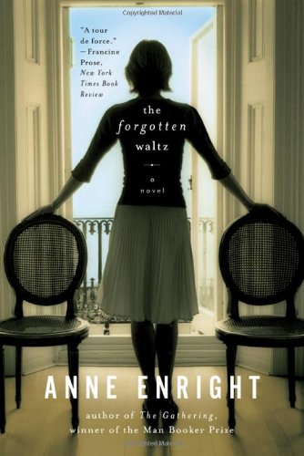 The Forgotten Waltz: A Novel