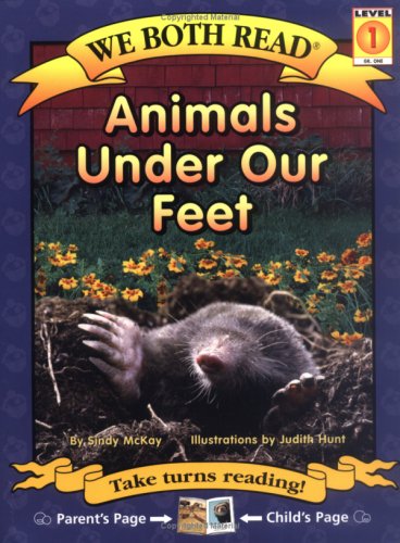 Animals Under Our Feet (We Both Read - Level 1 (Quality))
