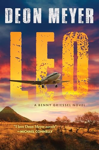 Leo: A Benny Griessel Novel