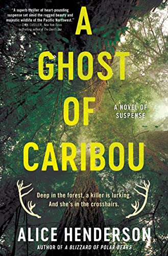 A Ghost of Caribou: A Novel of Suspense (Alex Carter Series, 3)