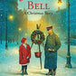 Jacob's Bell: A Christmas Story