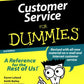 Customer Service For Dummies (For Dummies (Computer/Tech))