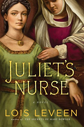 Juliet's Nurse: A Novel