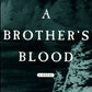 A Brother's Blood