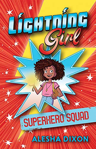 Lightning Girl: Superhero Squad (Lightning Girl, 2)