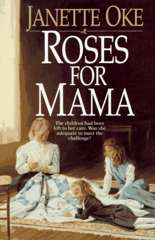 Roses for Mama (Women of the West)