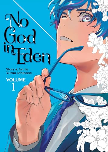 No God in Eden Vol. 1 (No God in Eden Vol. 1 [Book 1, Part 1])