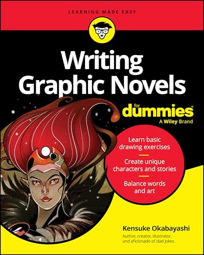 Writing Graphic Novels For Dummies (For Dummies (Language & Literature))