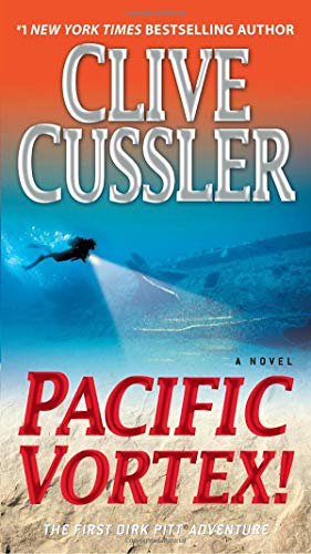 Pacific Vortex!: A Novel (Dirk Pitt Adventure)