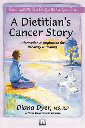 A Dietitian's Cancer Story