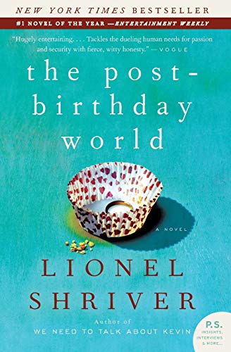 The Post-Birthday World: A Novel (P.S.)