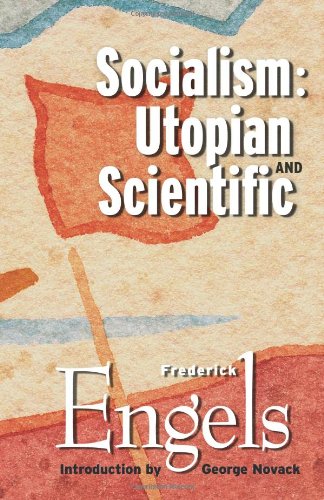 Socialism: Utopian and Scientific