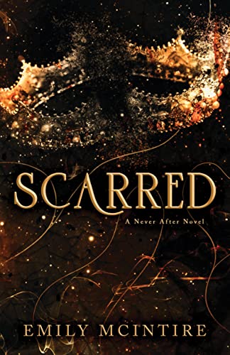 Scarred (Never After Series)