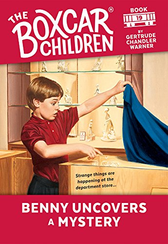 Benny Uncovers a Mystery (The Boxcar Children Mysteries)
