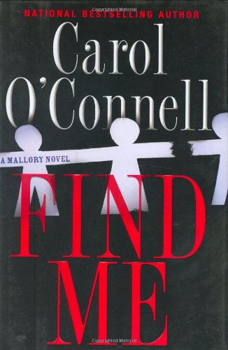 Find Me (A Mallory Novel)