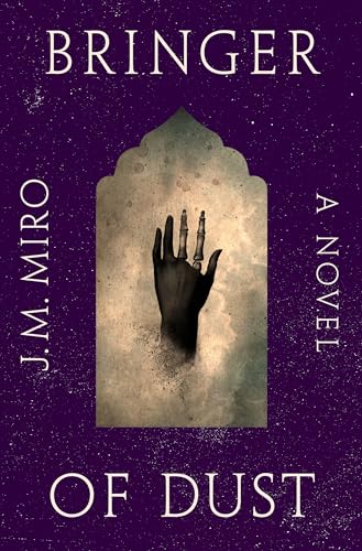 Bringer of Dust: A Novel (The Talents, 2)