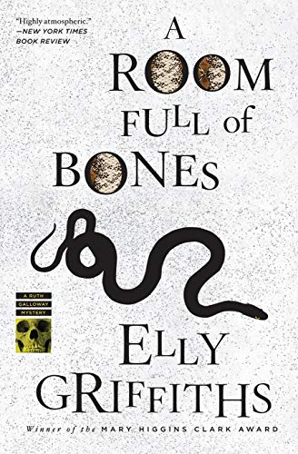 A Room Full of Bones: A Ruth Galloway Mystery (Ruth Galloway Mysteries)