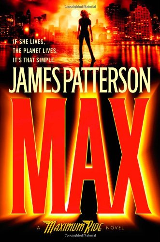Max (Maximum Ride, Book 5)