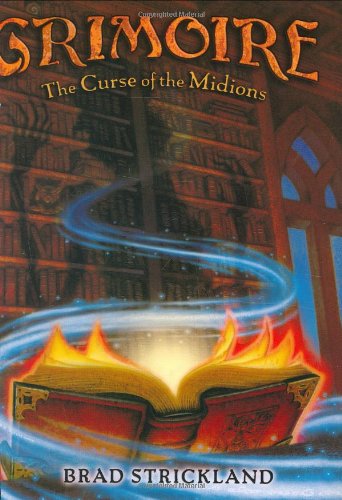 Grimoire: Curse of the Midions (Grimoire, 1)