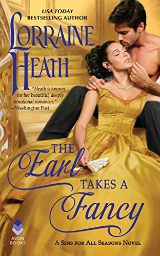 The Earl Takes a Fancy: A Sins for All Seasons Novel (Sins for All Seasons, 5)